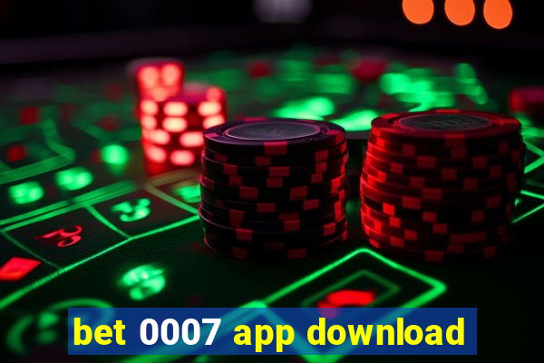 bet 0007 app download